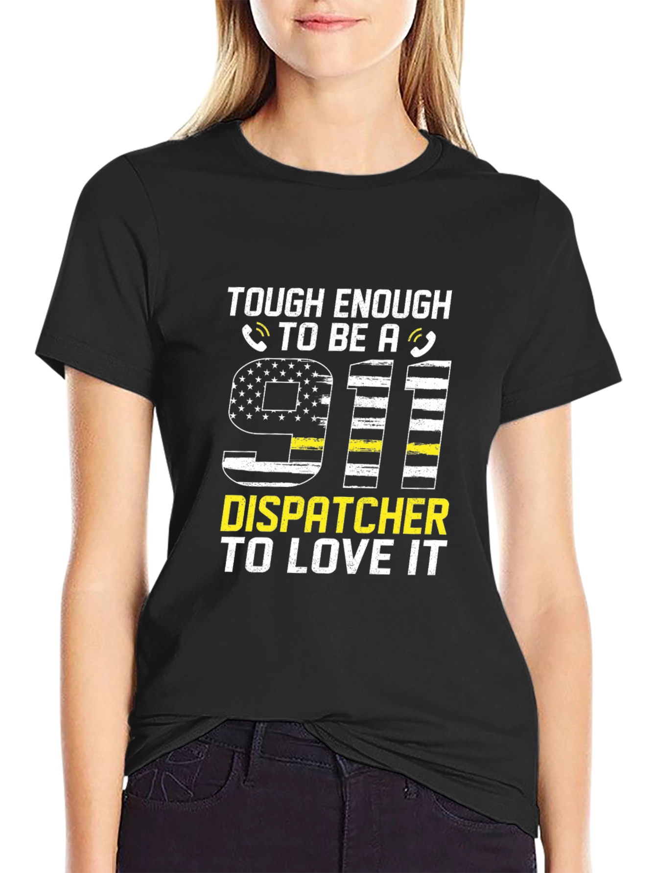 Tough Enough 911 Dispatcher T-Shirt