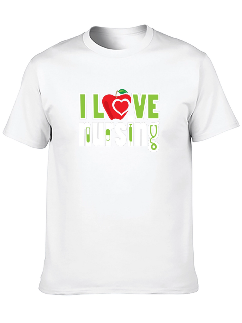 I Love Nursing T-Shirt - Nurse Appreciation