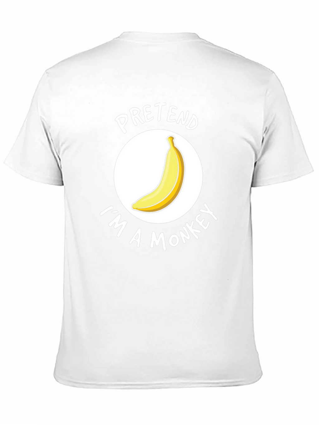 Pretend Im A Monkey T-Shirt - Funny Costume Tee