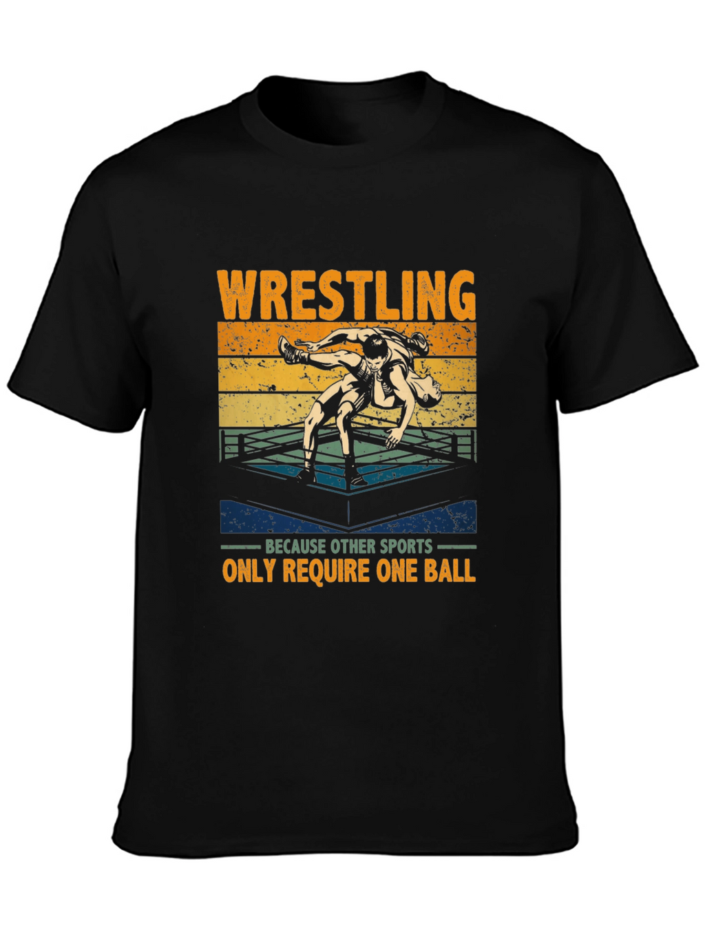 Wrestling T-Shirt: One Ball Required