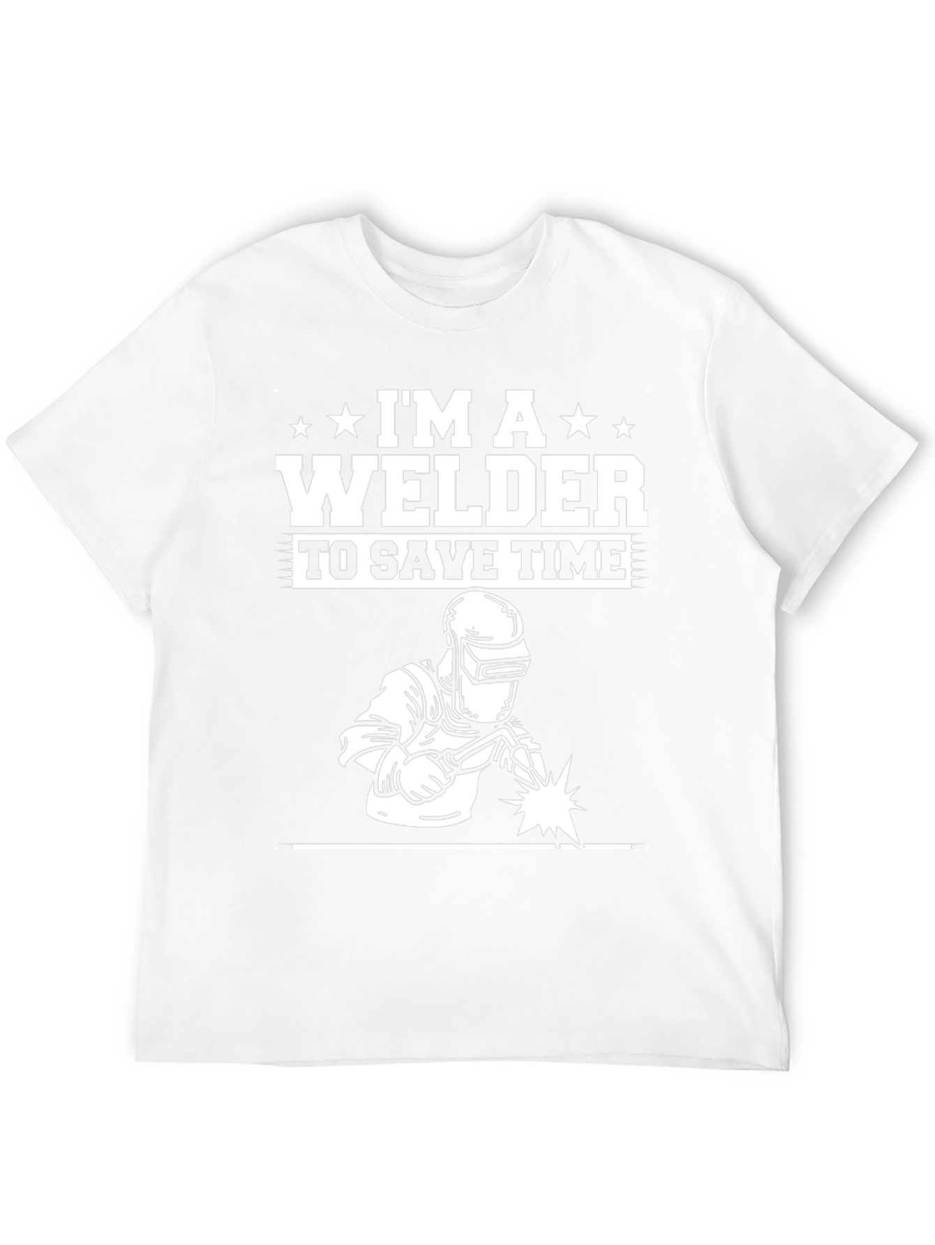Im a Welder T-Shirt Funny Welding Tee