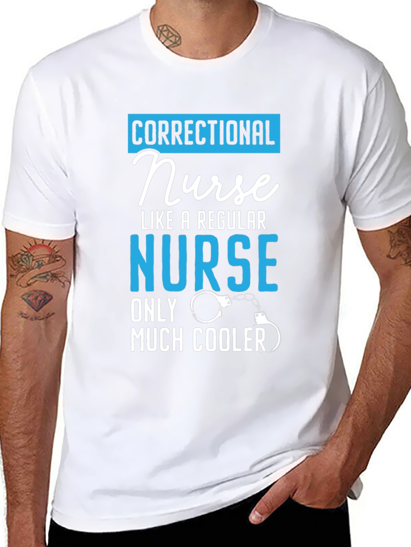 Correctional Nurse T-Shirt: Much Cooler