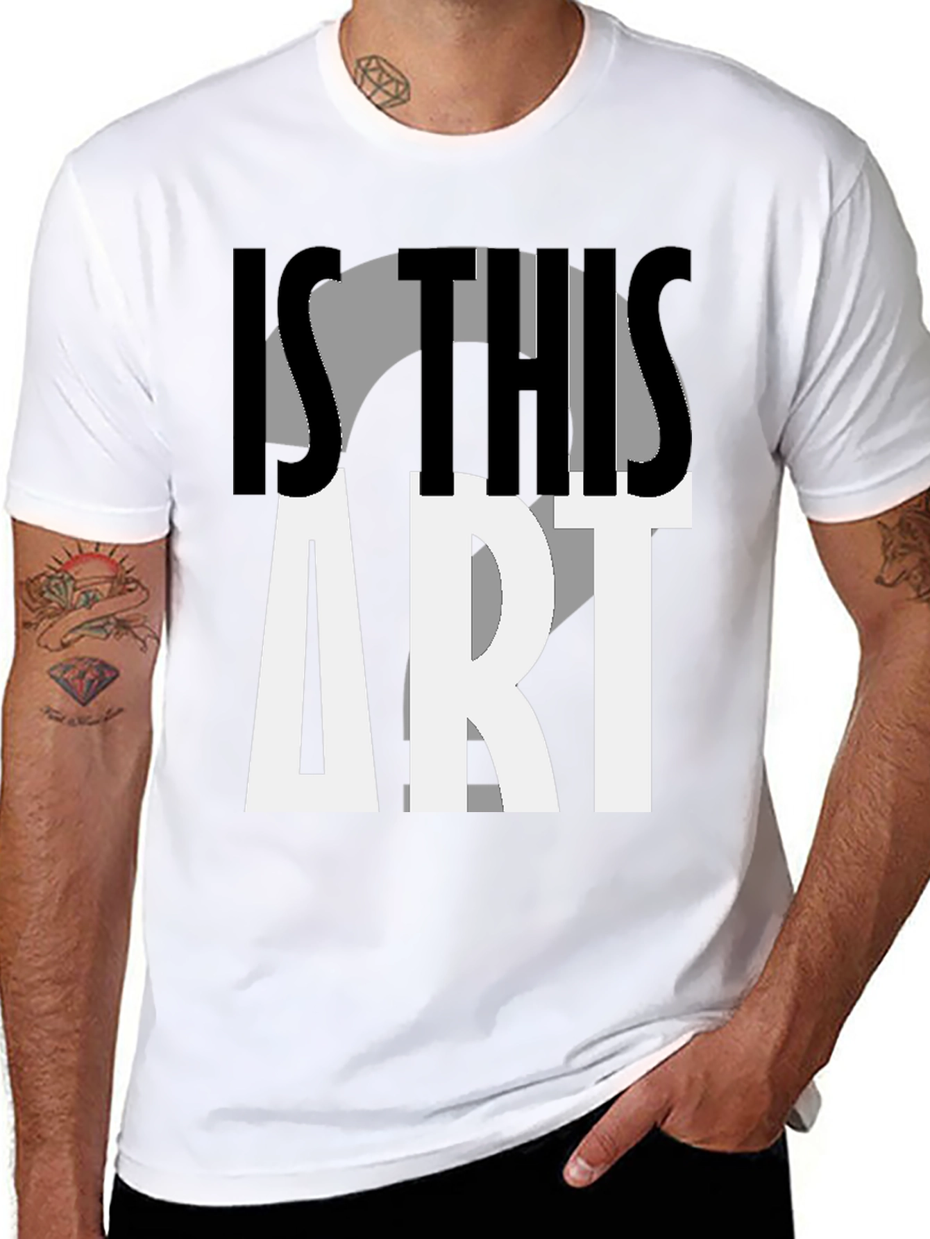 Is This Art? Graphic Print T-Shirt