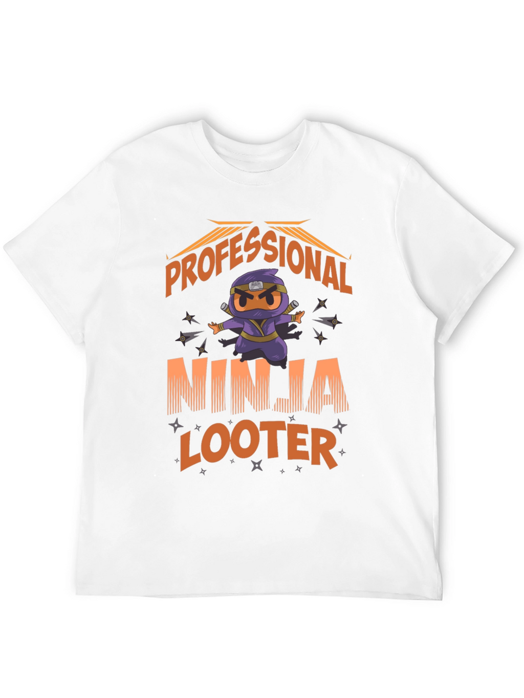 Professional Ninja Looter Funny Graphic T-Shirt