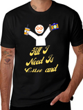 All I Need Is Coffee And T-Shirt