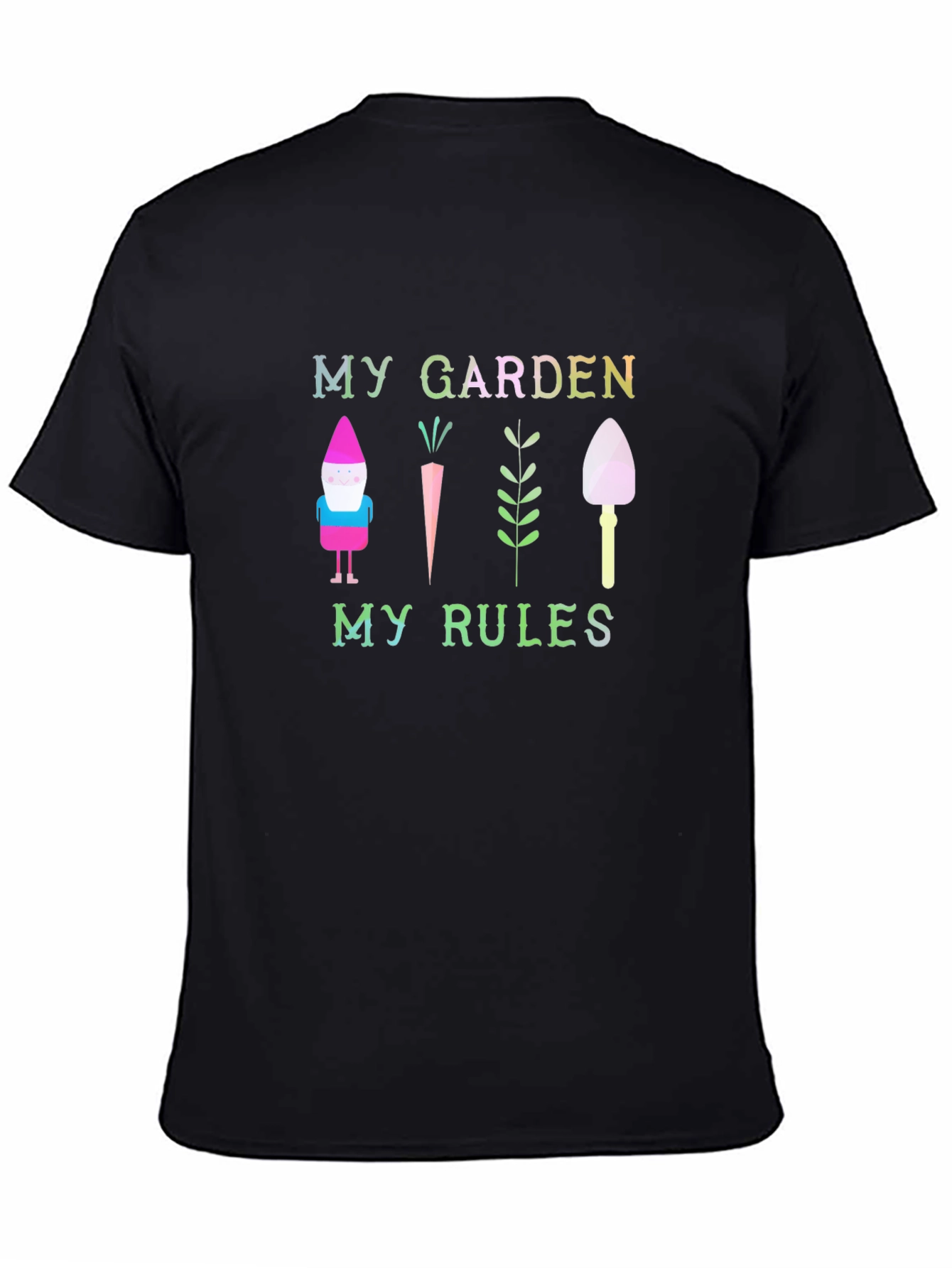 My Garden My Rules Graphic T-Shirt