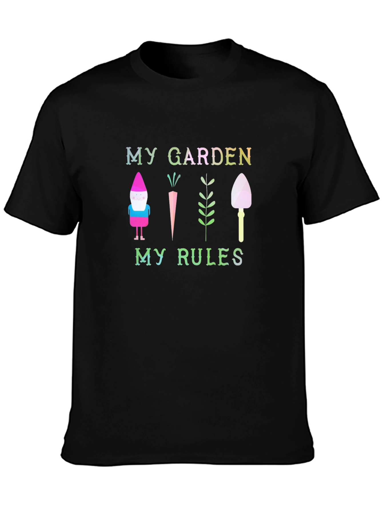 My Garden My Rules Graphic T-Shirt