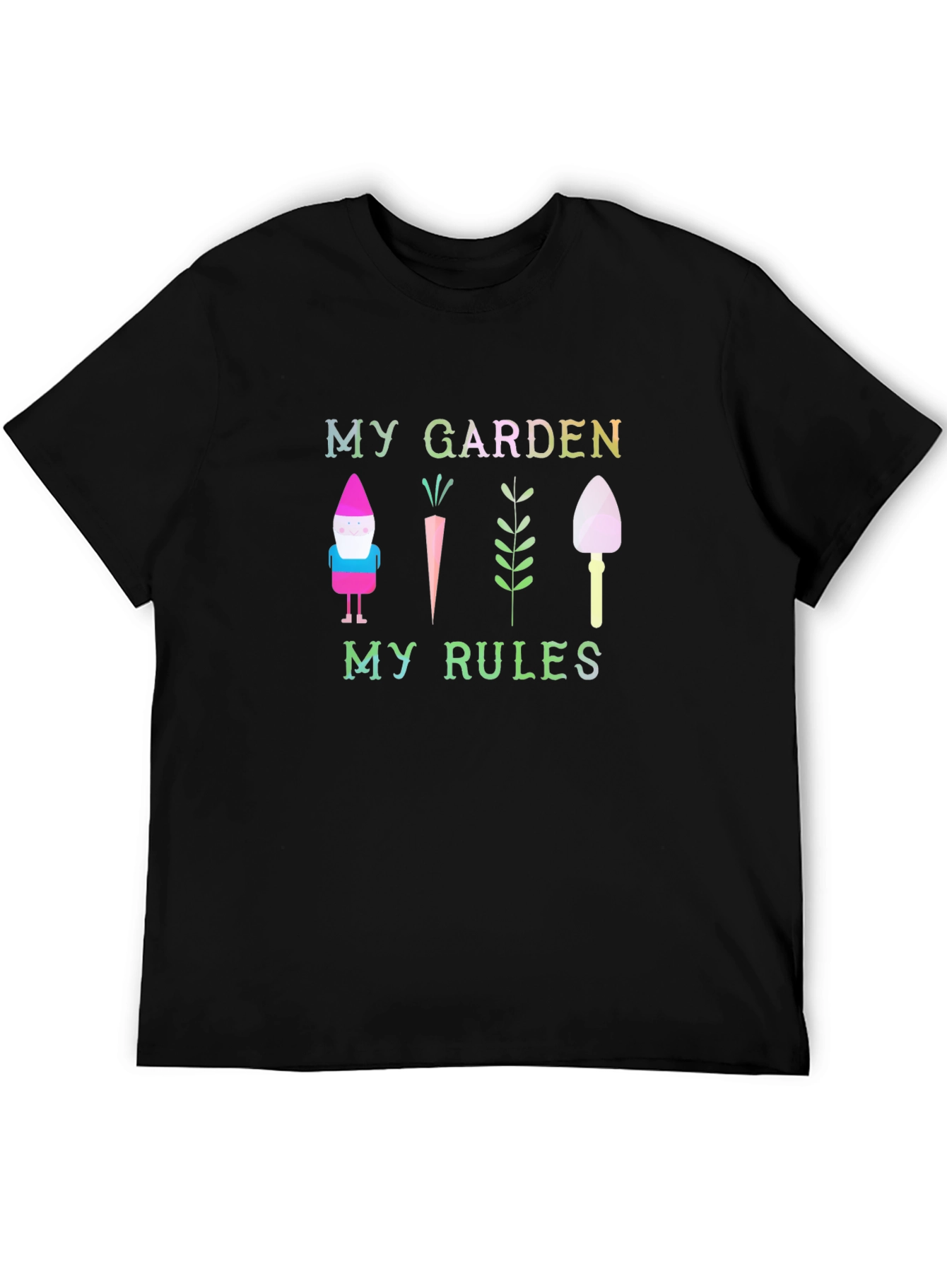 My Garden My Rules Graphic T-Shirt