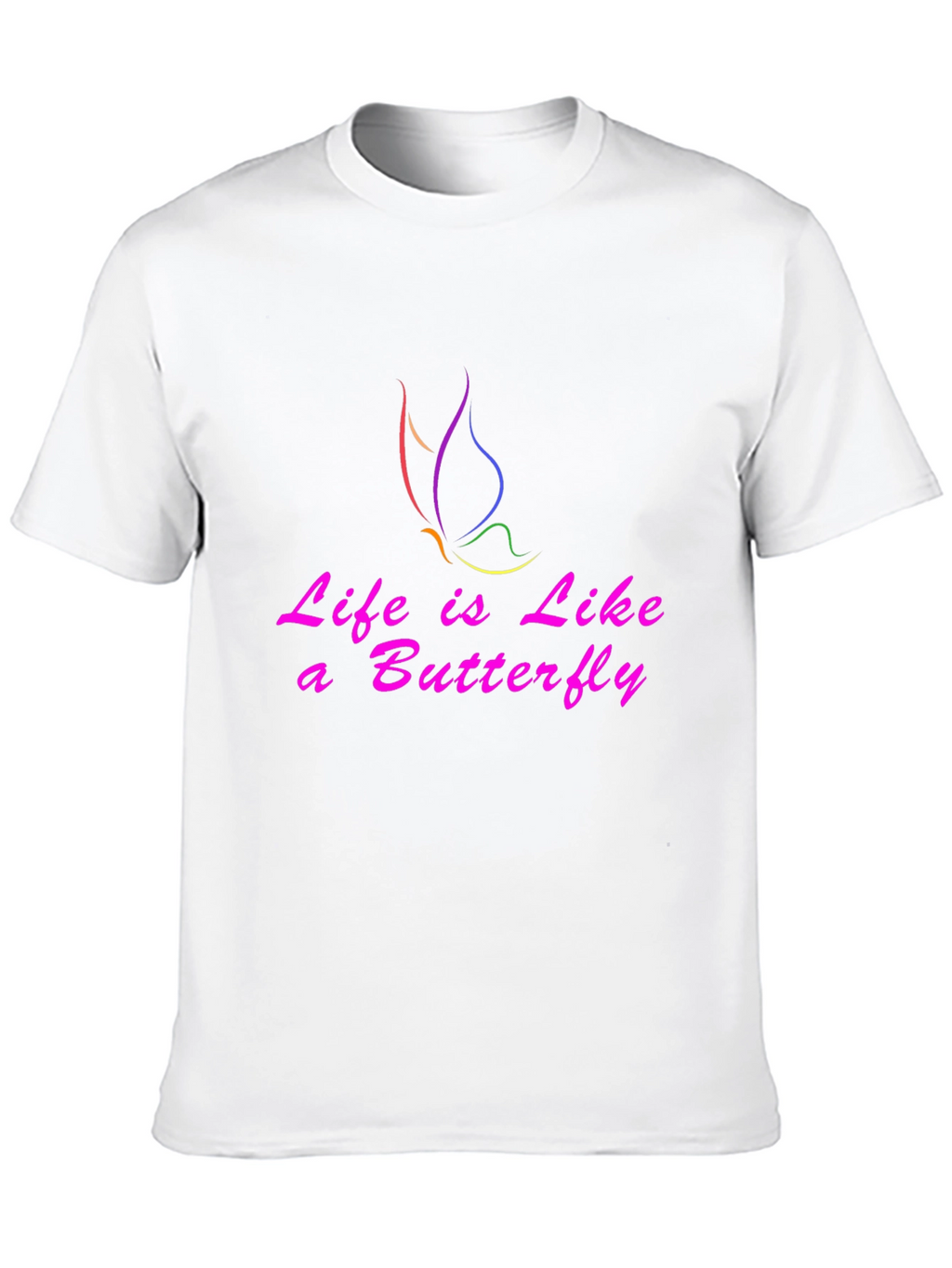 Life is Like a Butterfly Graphic Tee