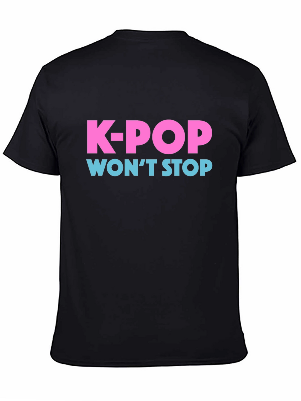 K-Pop Wont Stop Graphic T-Shirt
