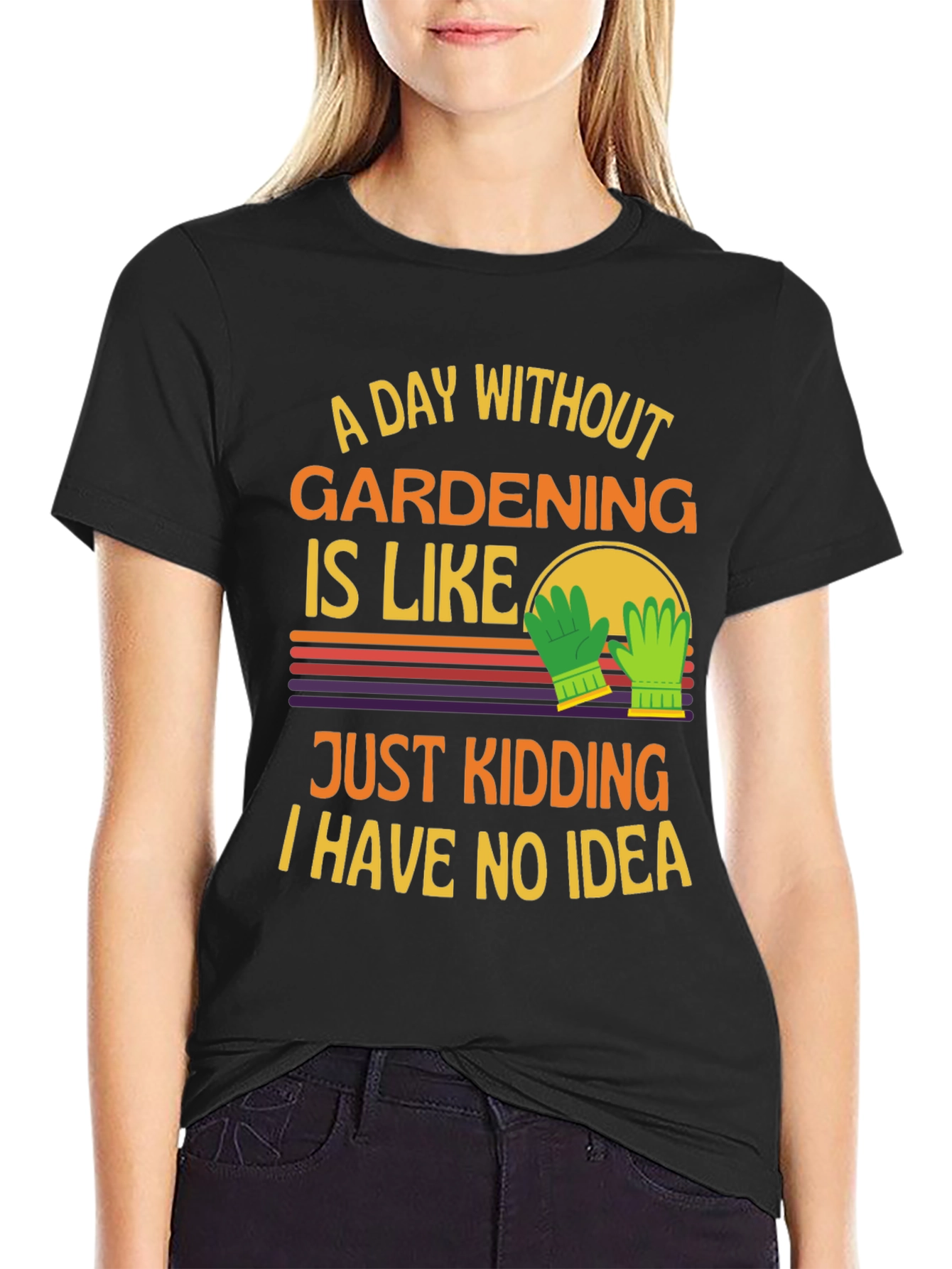 Gardening Humor T-Shirt