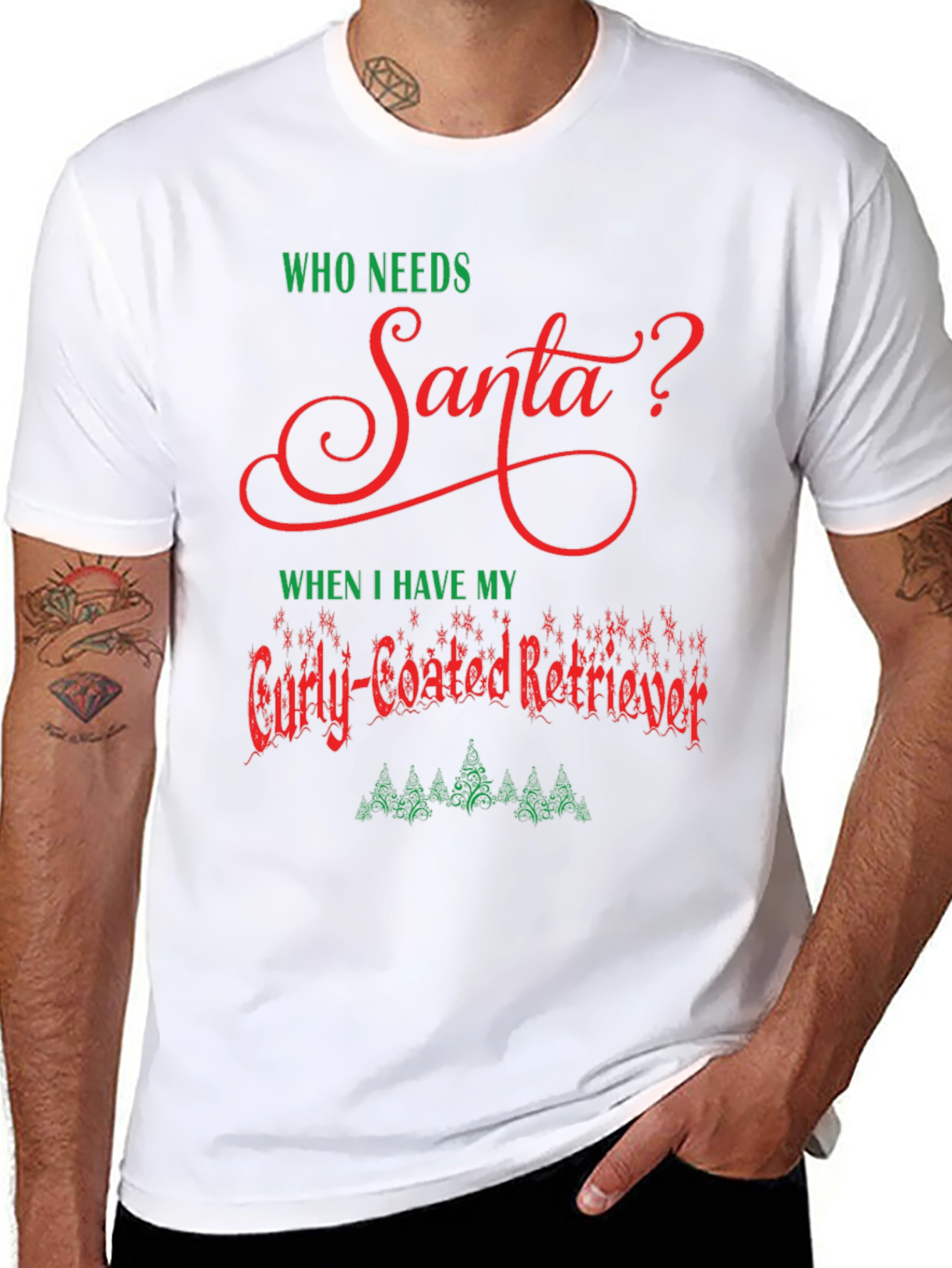 Who Needs Santa Curly-Coated Retriever T-Shirt