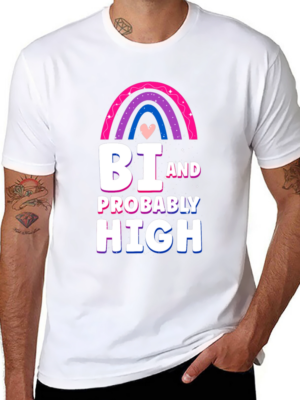 Bi and Probably High T-Shirt