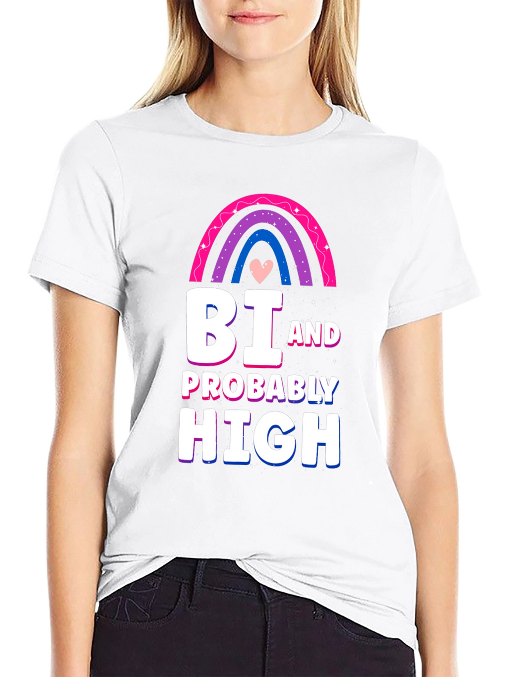 Bi and Probably High T-Shirt