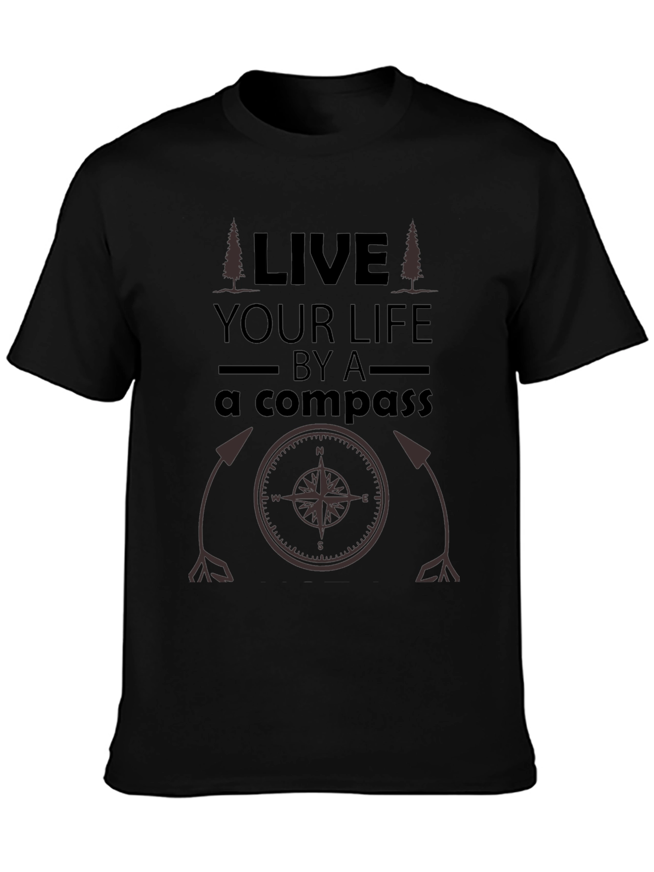 Live Your Life By A Compass Black T-Shirt