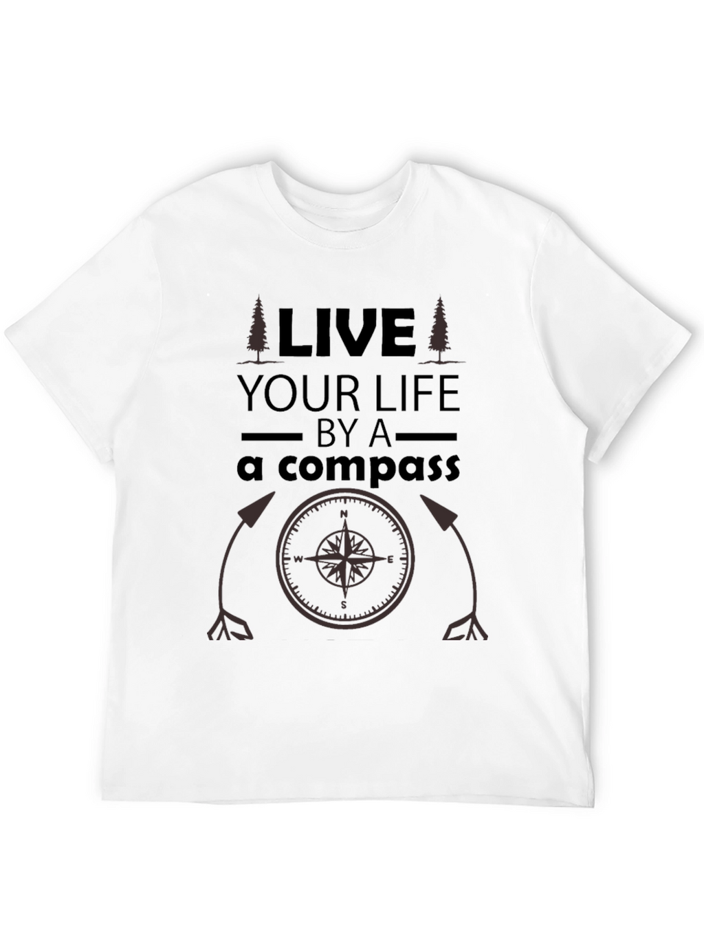Live Your Life By A Compass Black T-Shirt