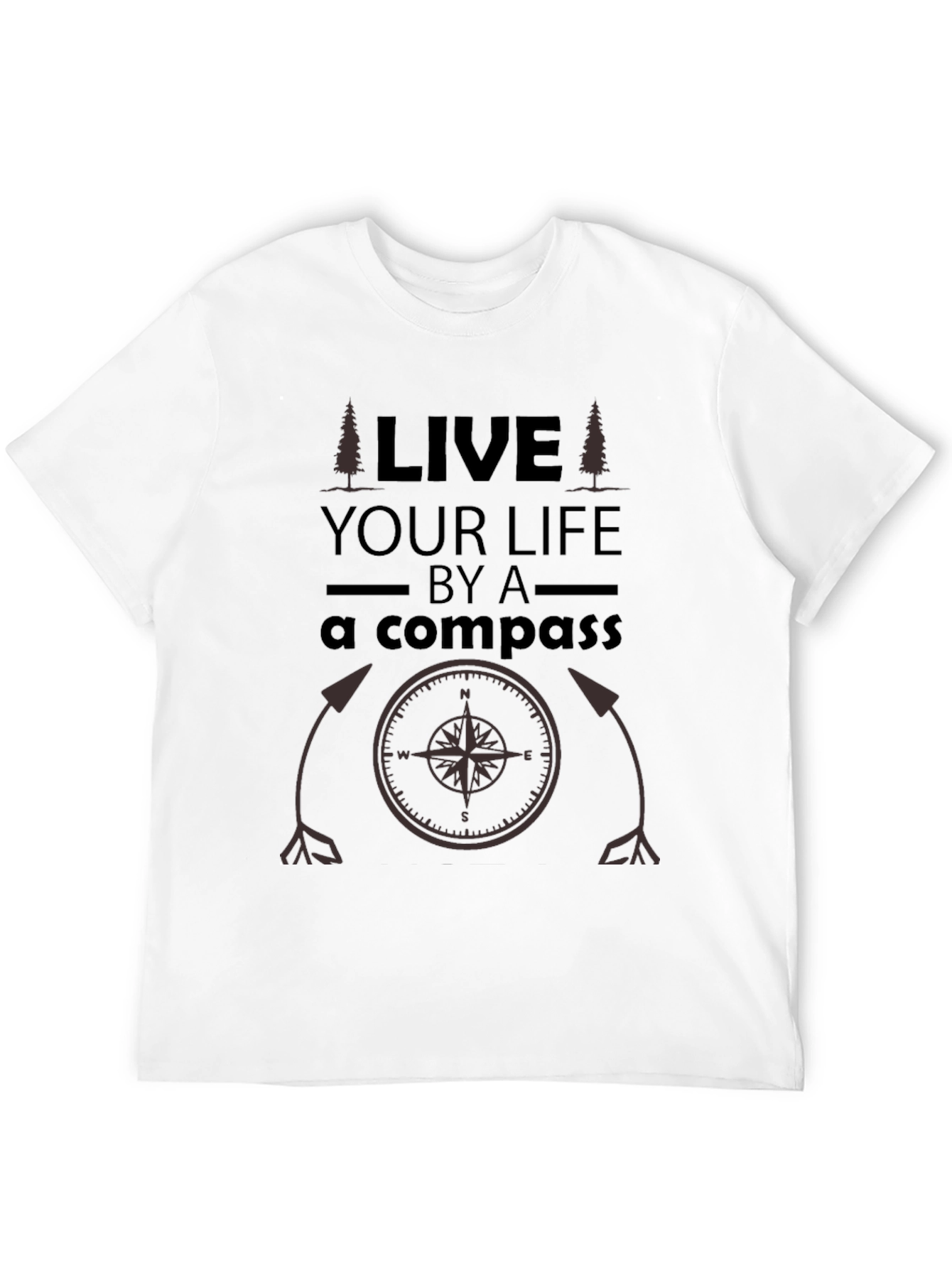 Live Your Life By A Compass Black T-Shirt