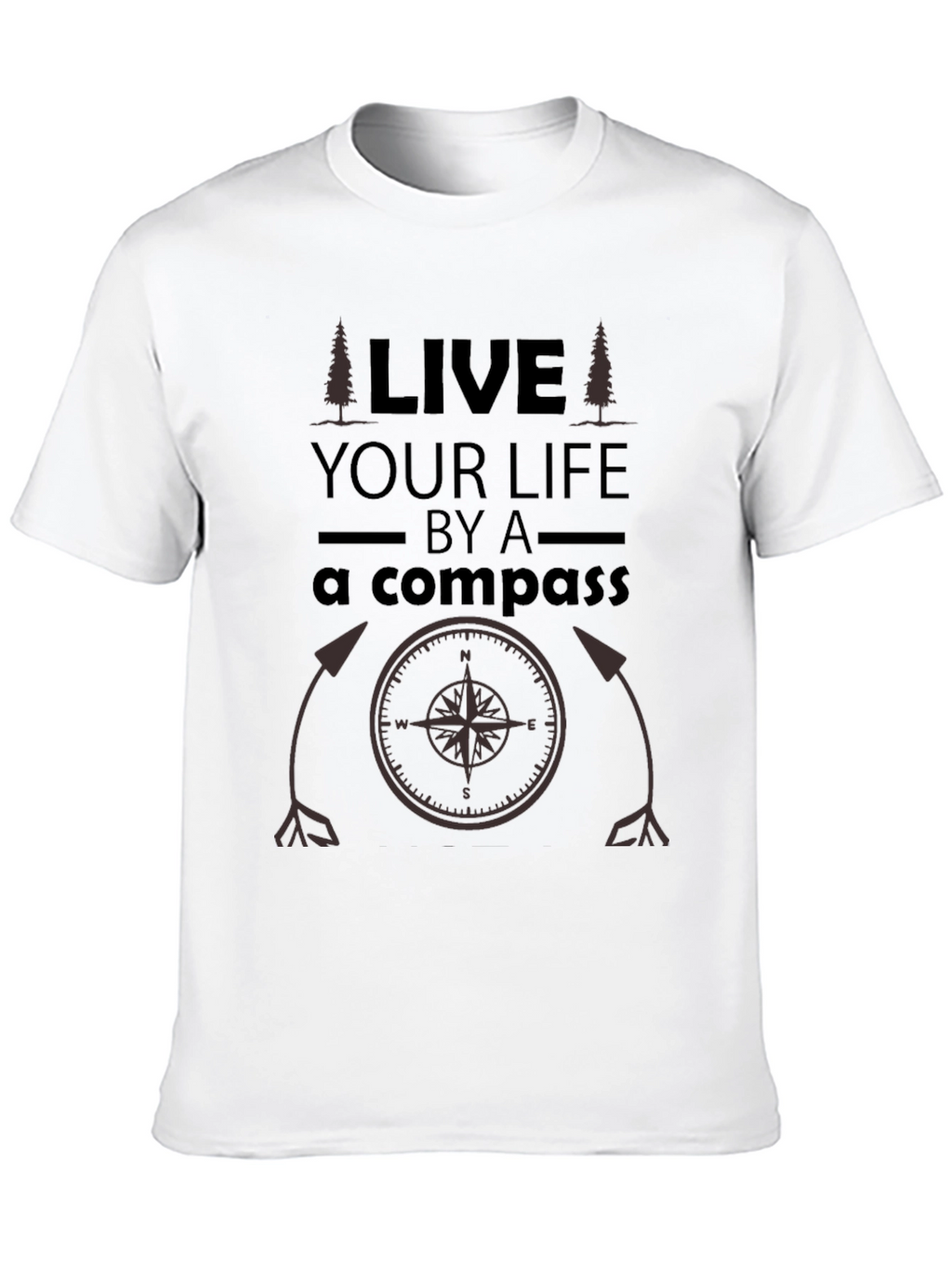 Live Your Life By A Compass Black T-Shirt