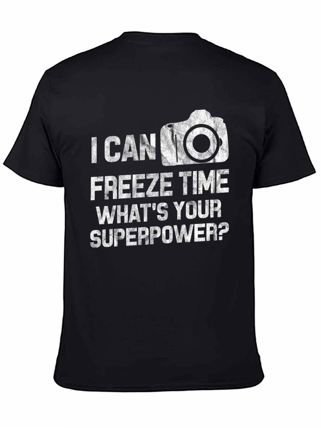 I Can Freeze Time T-Shirt - Photography Superpower Tee