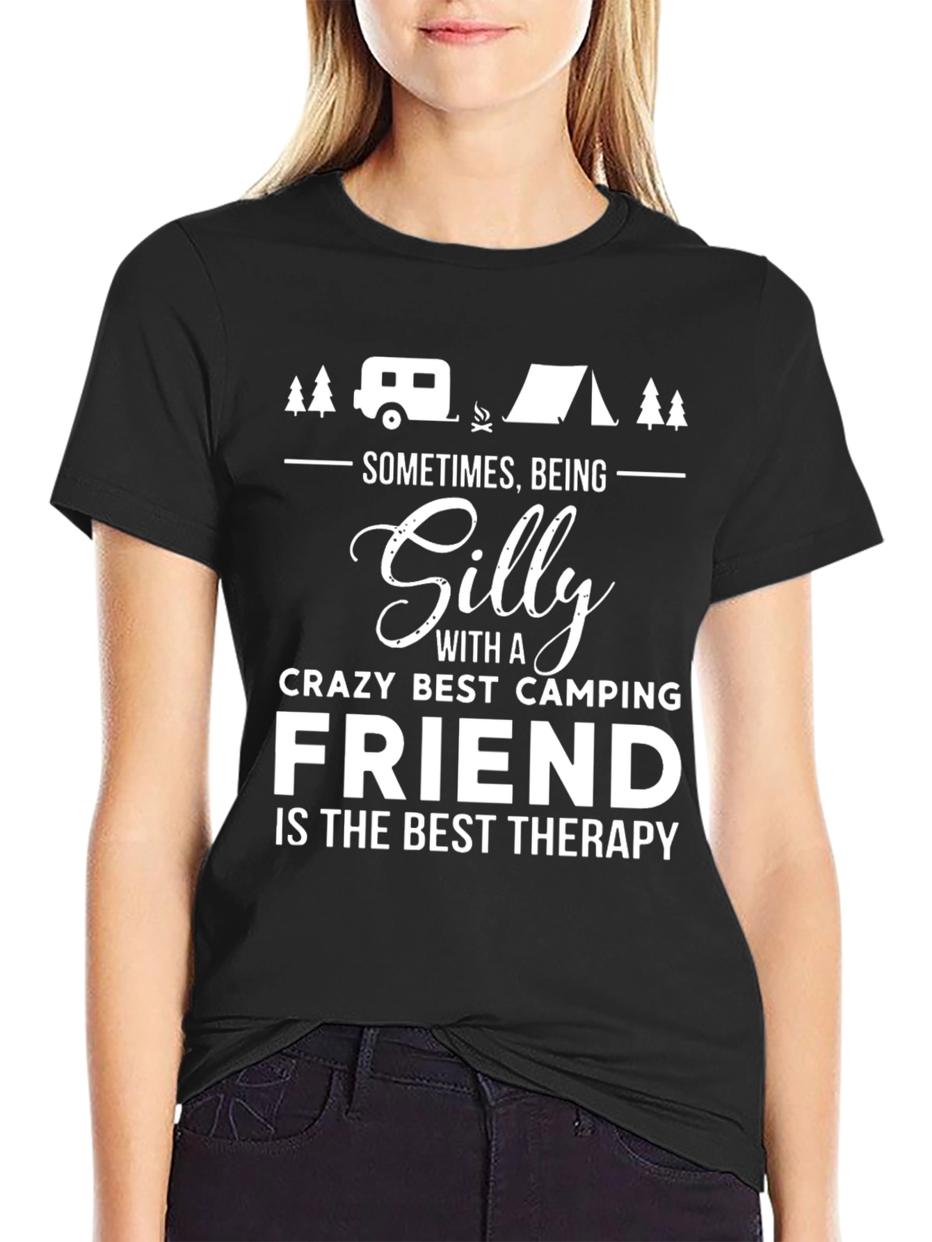 Silly Crazy Camping Friend Therapy T-Shirt