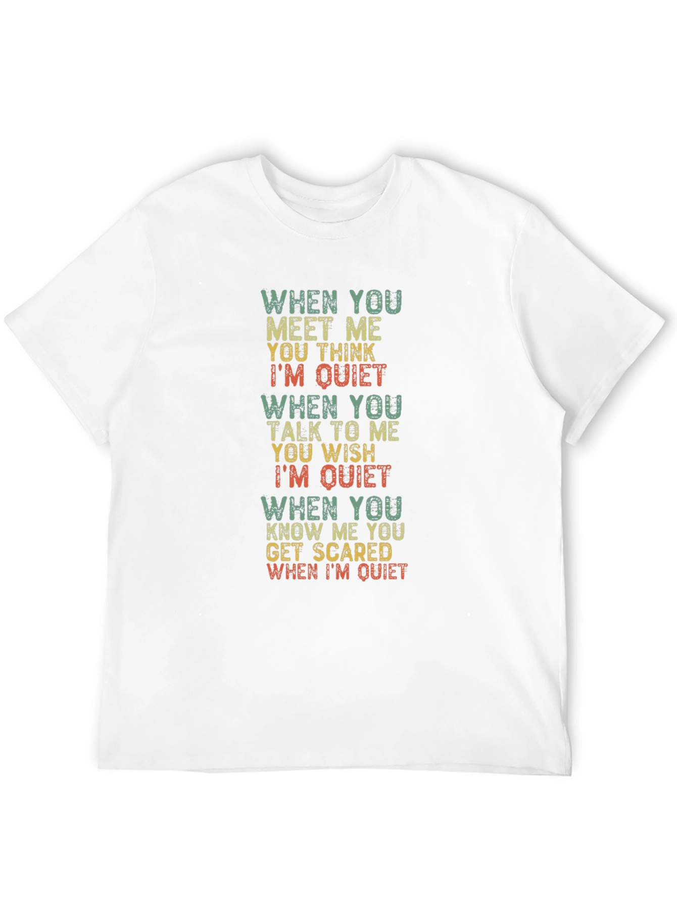Sarcastic Quiet Funny T-Shirt