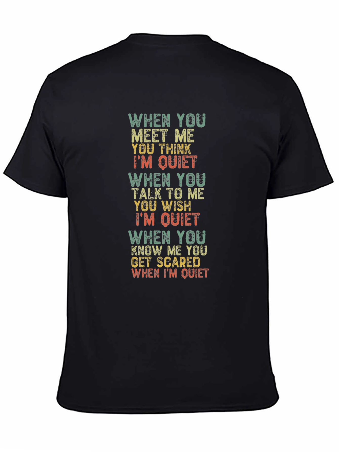 Sarcastic Quiet Funny T-Shirt