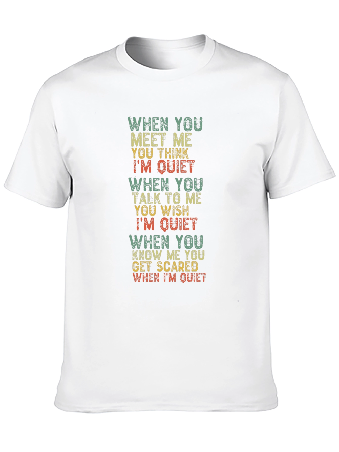 Sarcastic Quiet Funny T-Shirt