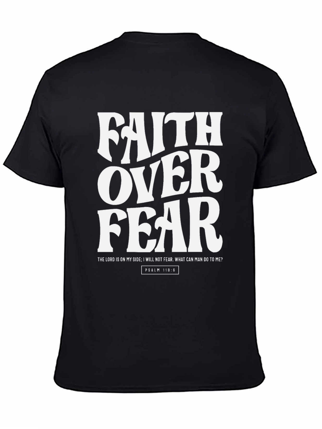 Faith Over Fear Christian T-Shirt