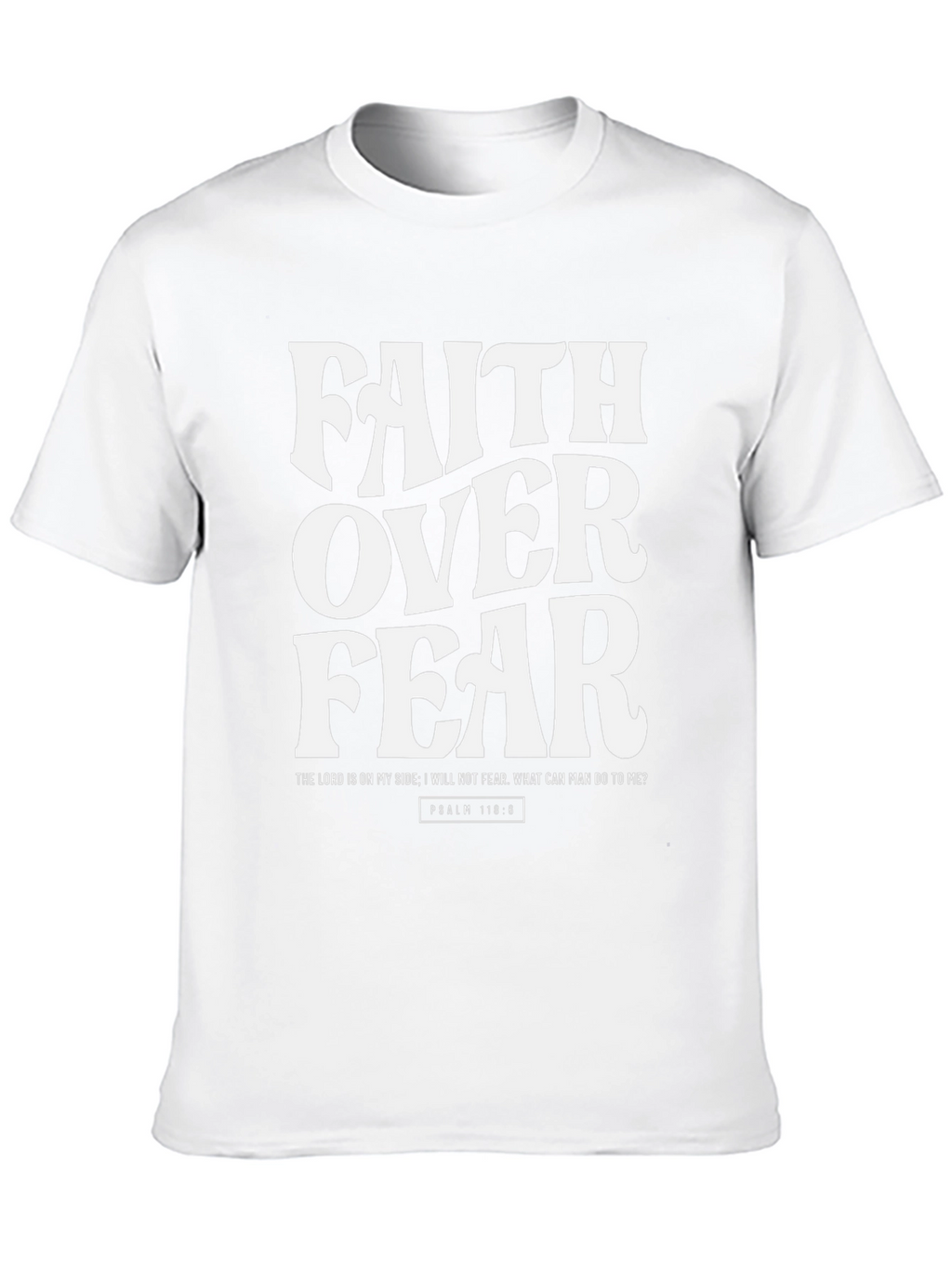 Faith Over Fear Christian T-Shirt