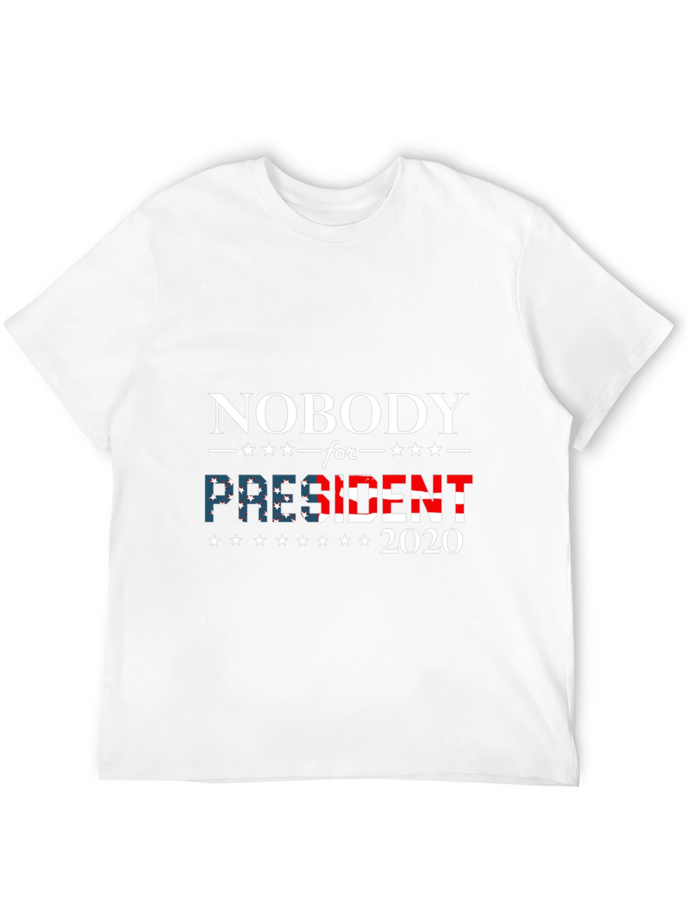 Nobody for President 2020 Graphic Tee