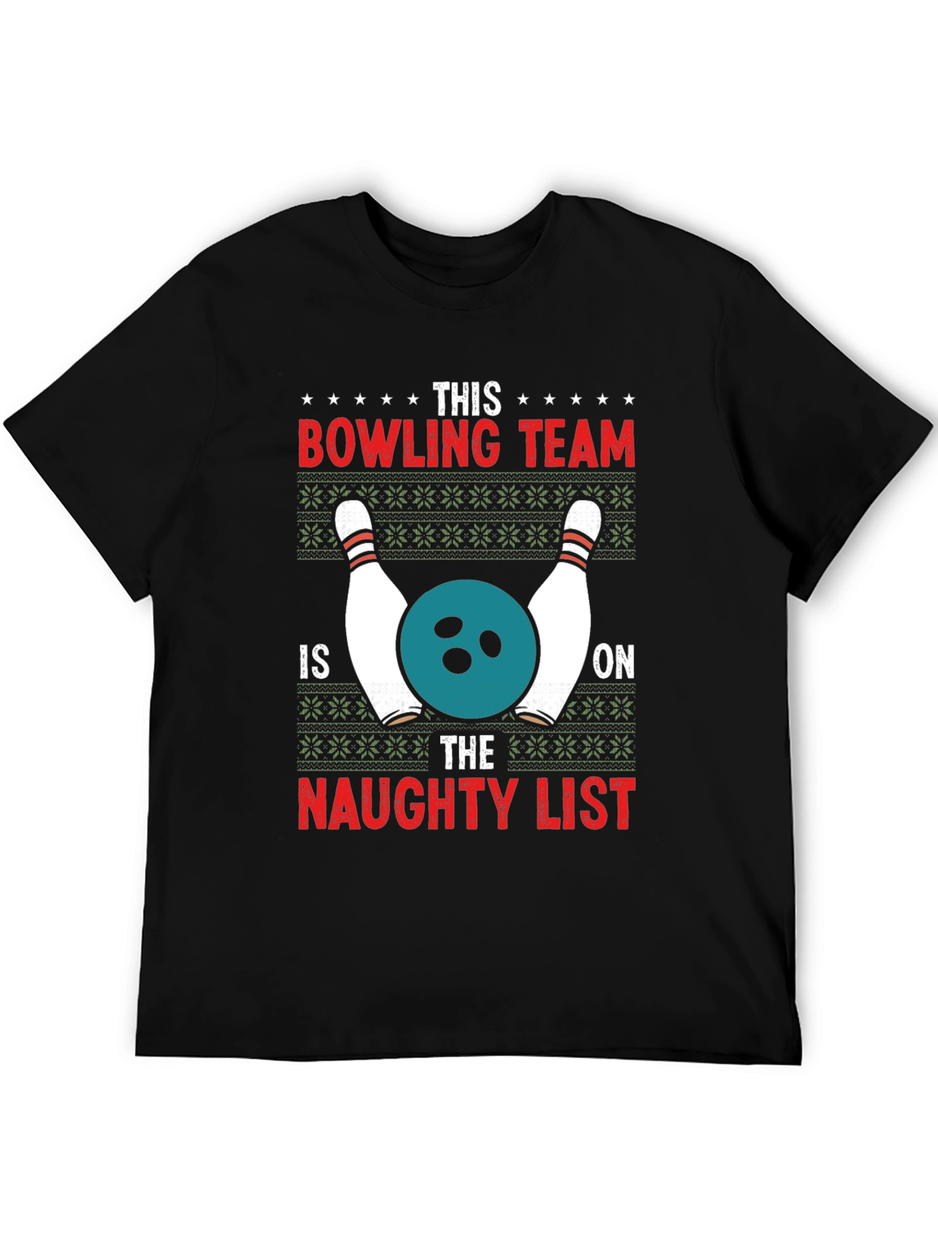 Funny Bowling Team Naughty List Ugly Christmas T-Shirt