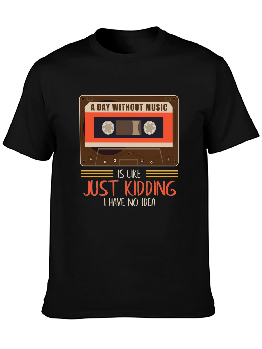 A Day Without Music T-Shirt Funny Music Lover Tee