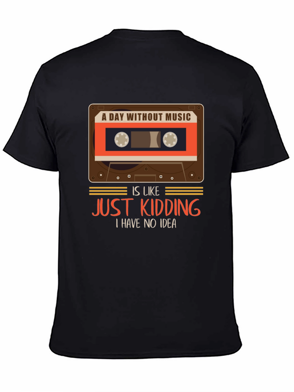 A Day Without Music T-Shirt Funny Music Lover Tee