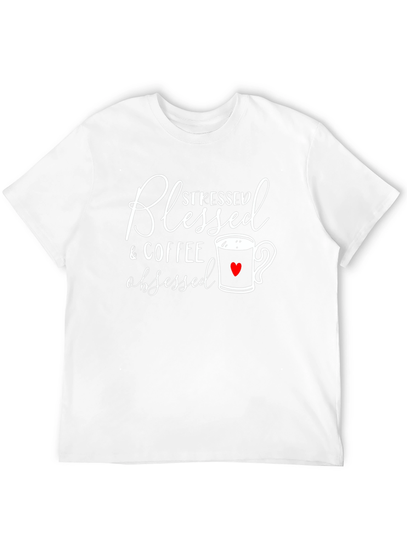 Blessed Stressed Coffee Obsessed Graphic Tee