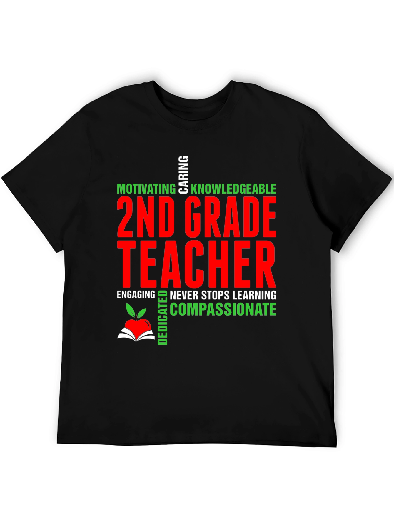 2nd Grade Teacher T-Shirt - Motivating Compassionate & Dedicated