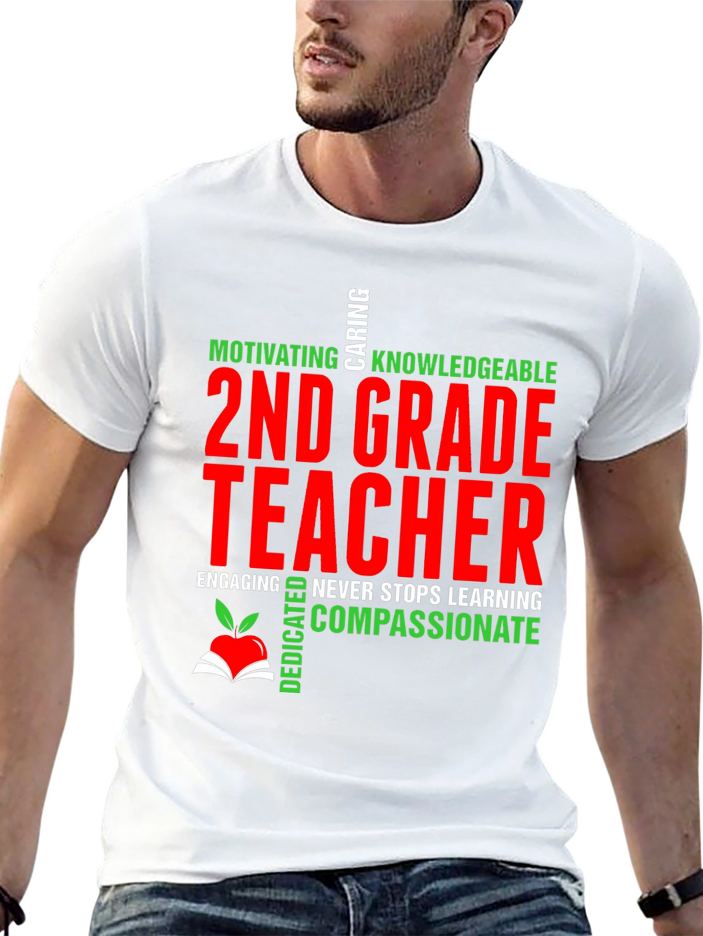 2nd Grade Teacher T-Shirt - Motivating Compassionate & Dedicated