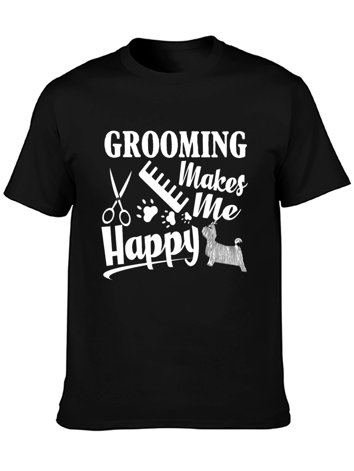 Grooming Makes Me Happy Black T-Shirt