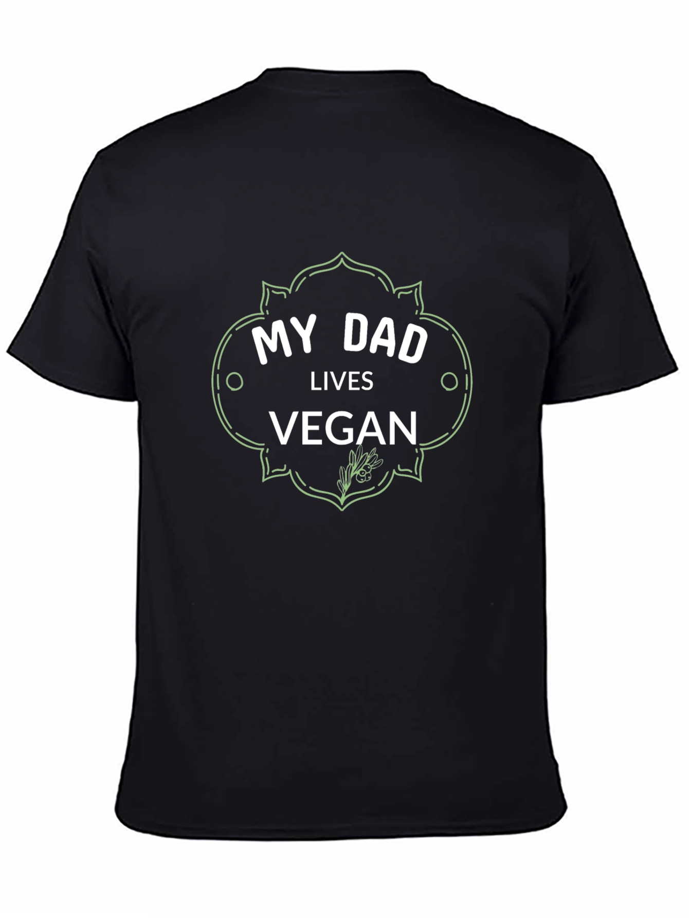 My Dad Lives Vegan T-Shirt - Mens Black Graphic Tee