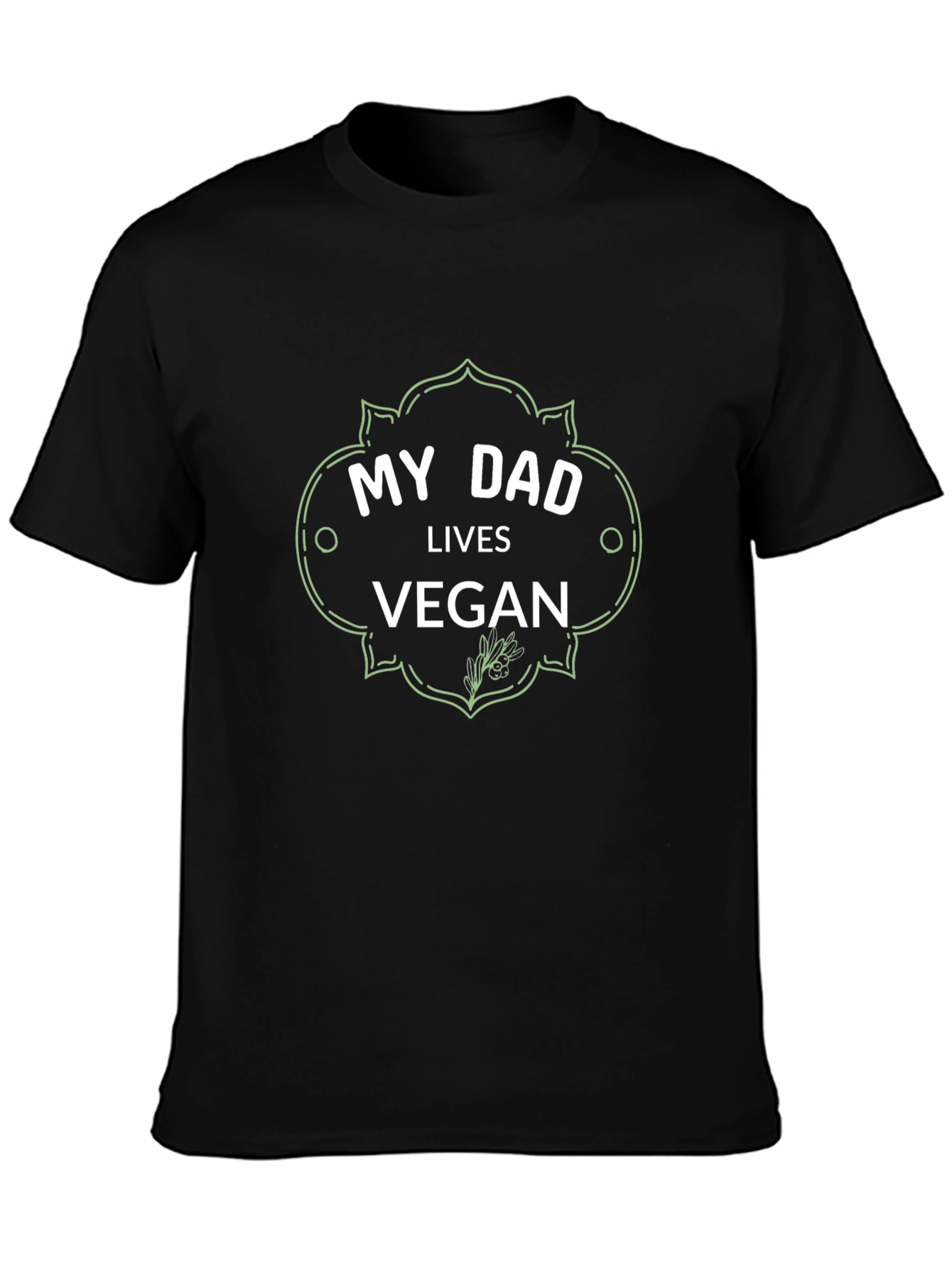 My Dad Lives Vegan T-Shirt - Mens Black Graphic Tee