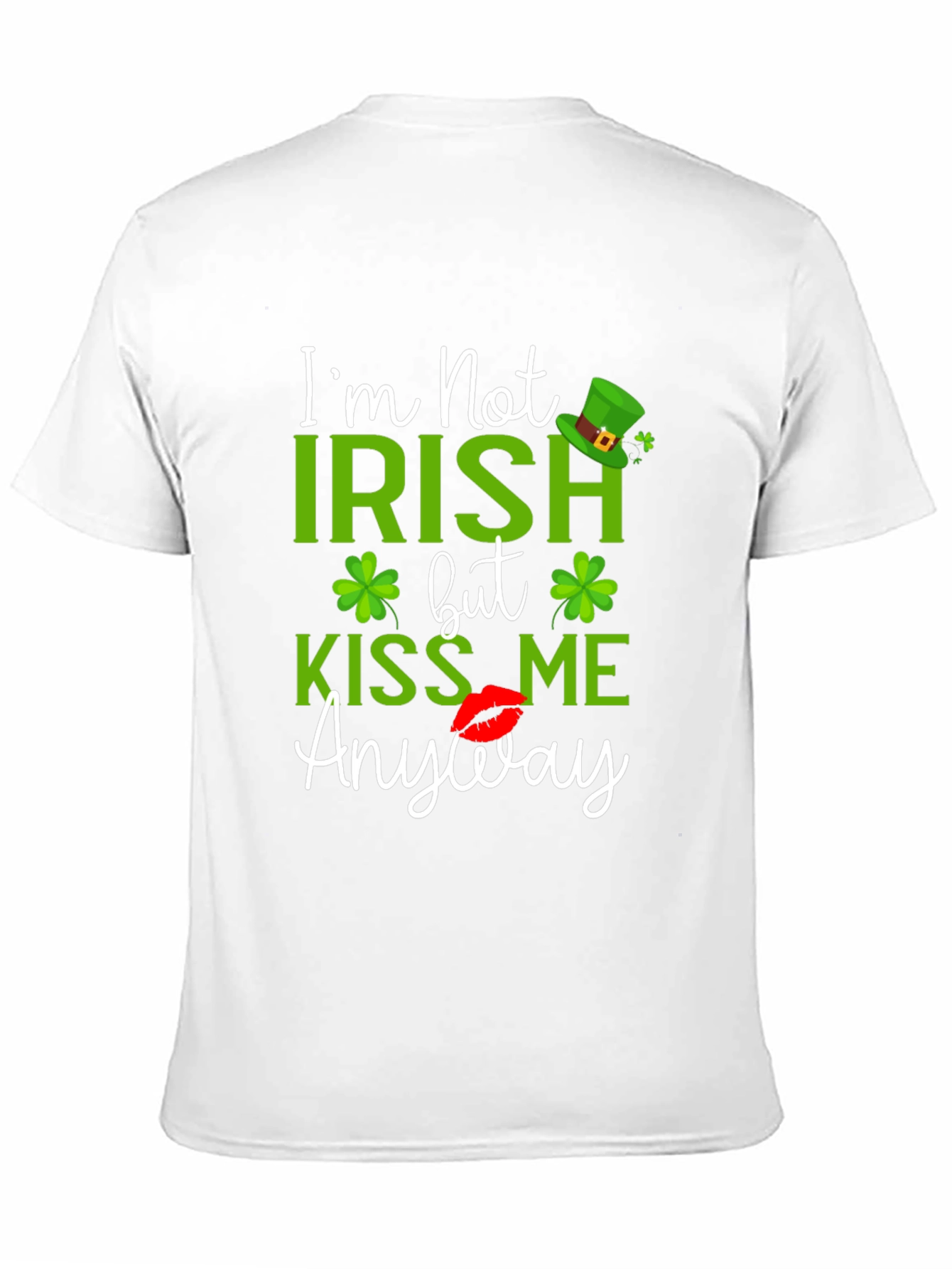 St. Patricks Day Kiss Me Anyway Graphic T-Shirt