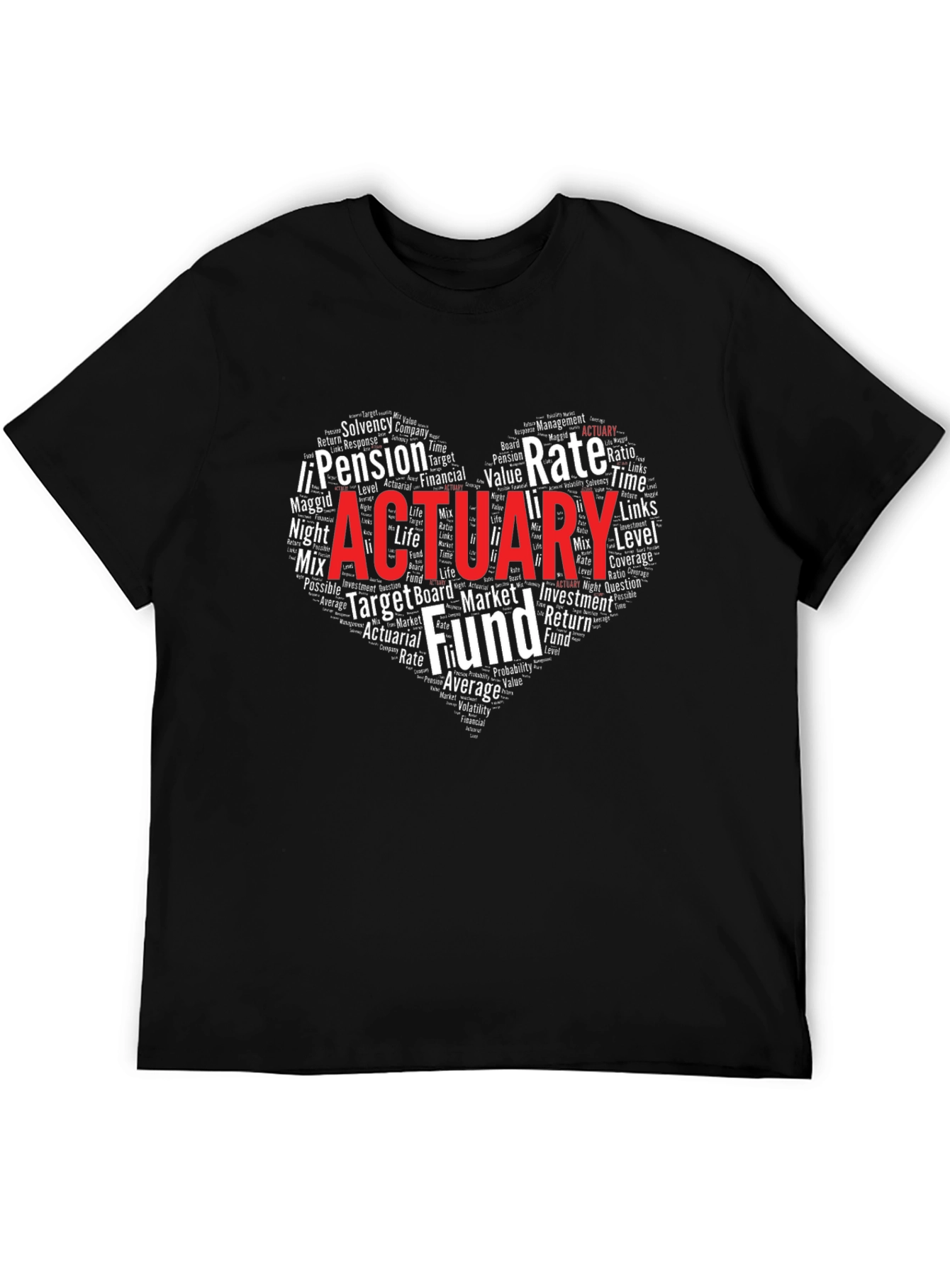 Actuary Heart Word Cloud T-Shirt