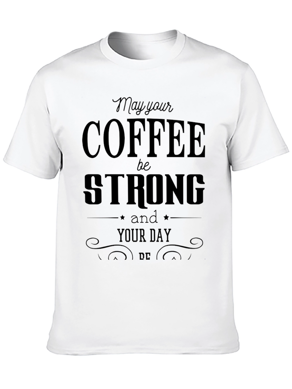 Coffee Strong Graphic Tee - Everyday Comfort