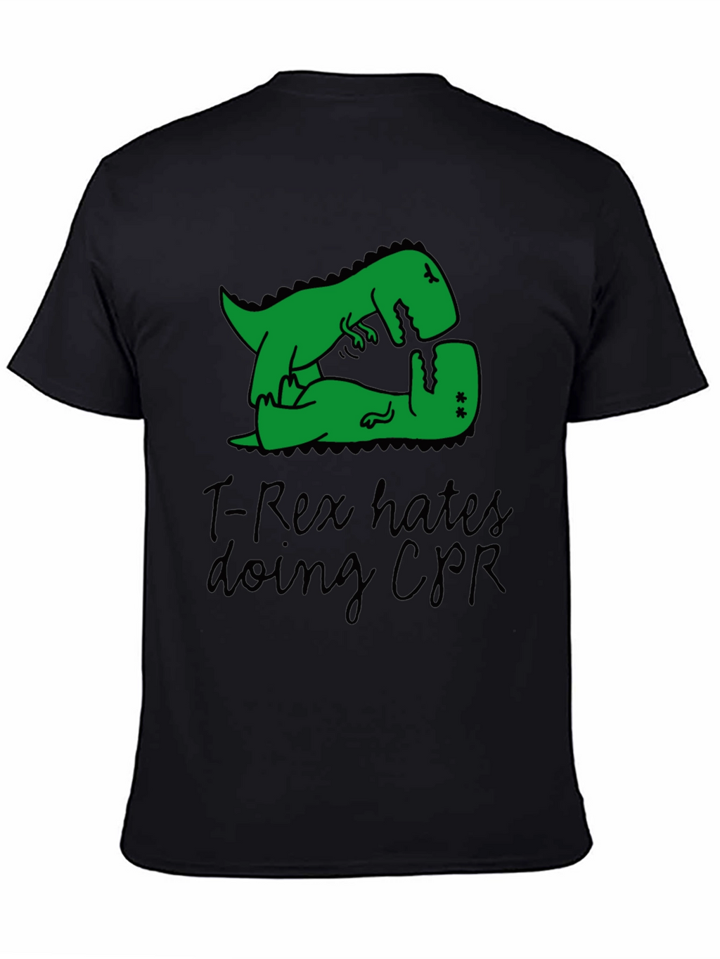 T-Rex Hates CPR Graphic T-Shirt - Funny Dinosaur Tee