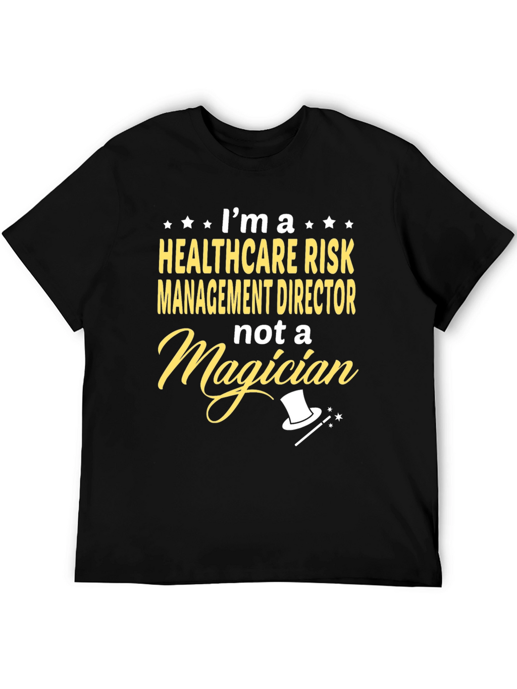 Healthcare Risk Management Director Graphic Tee
