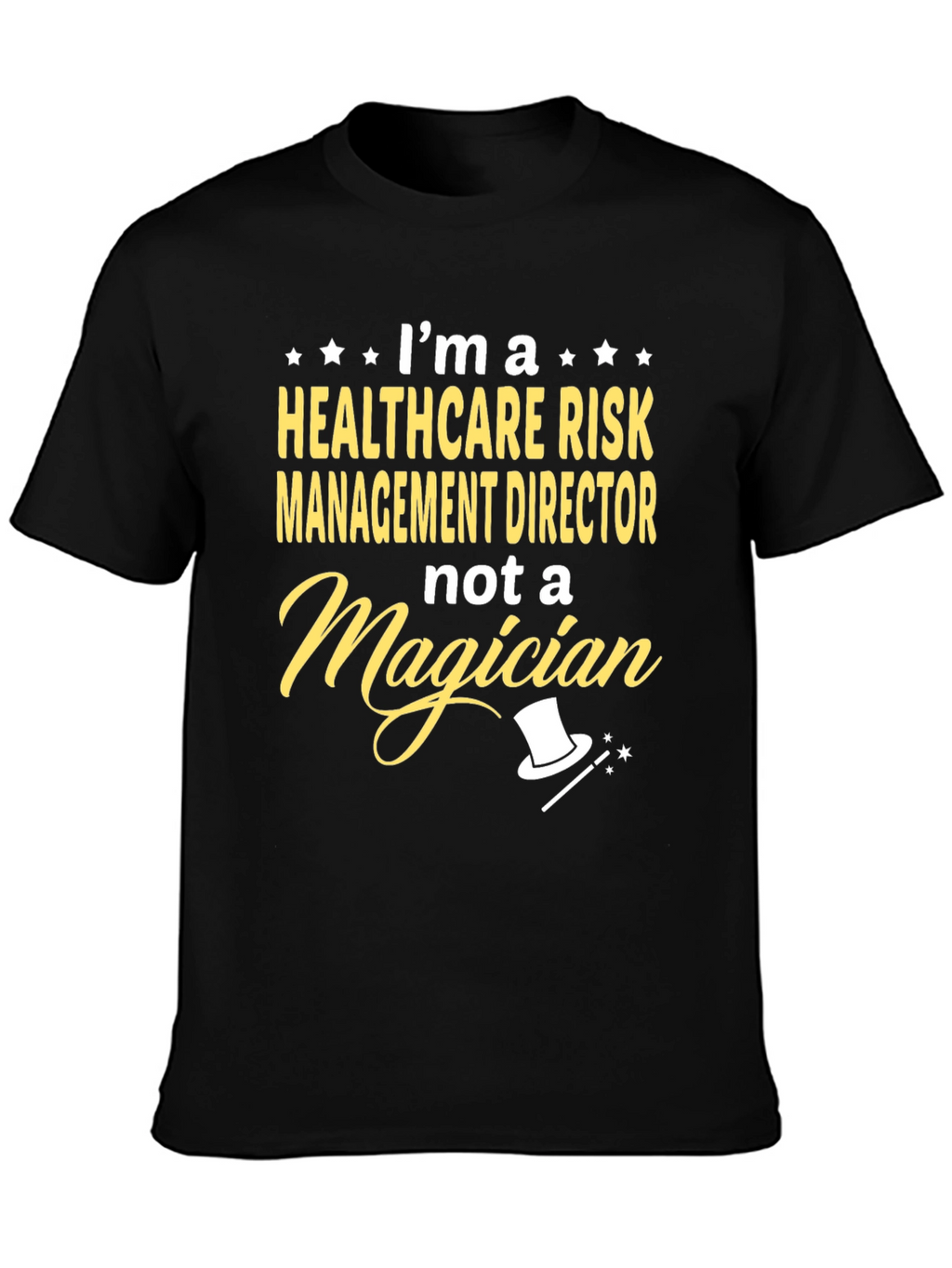 Healthcare Risk Management Director Graphic Tee