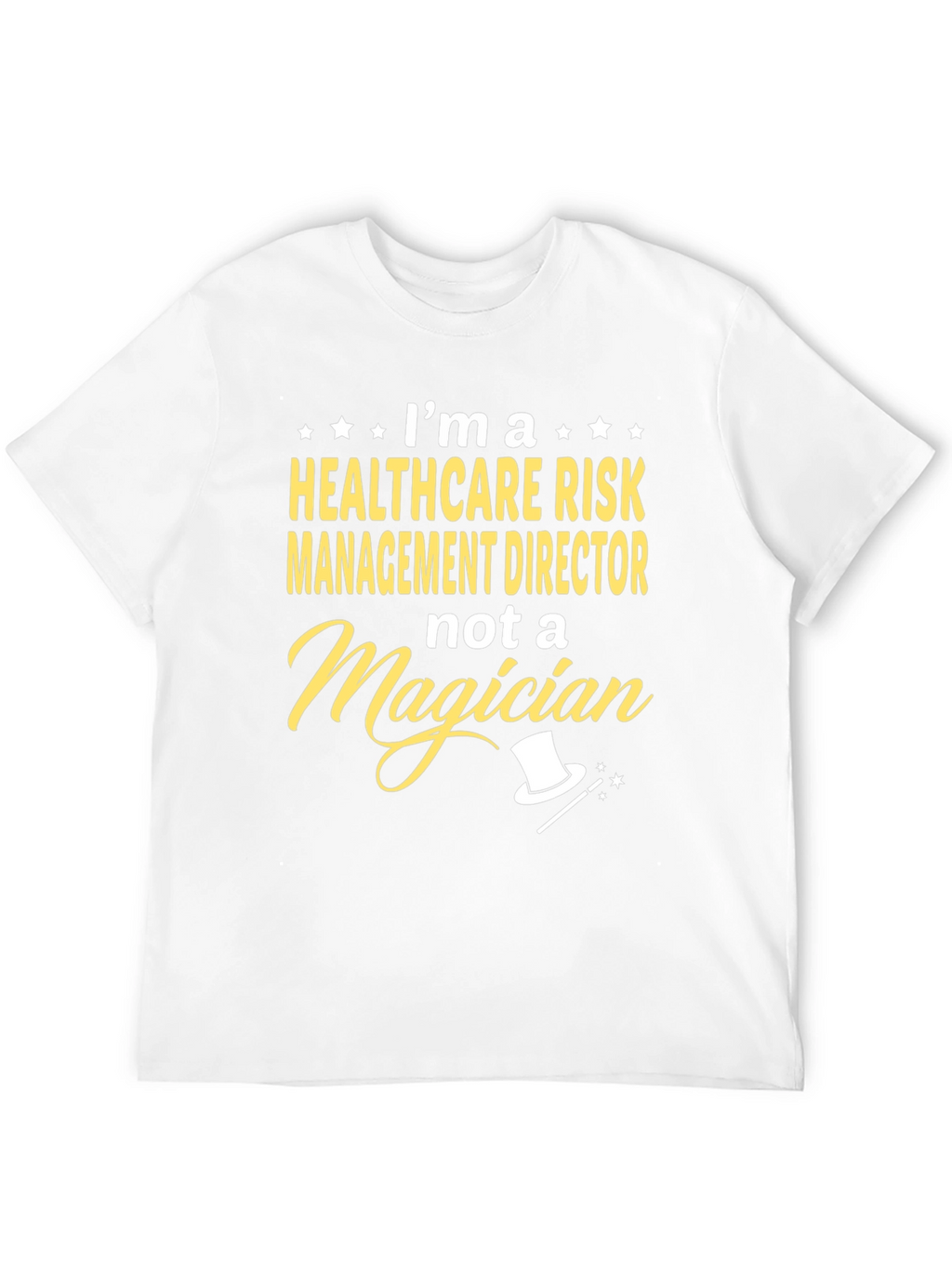 Healthcare Risk Management Director Graphic Tee
