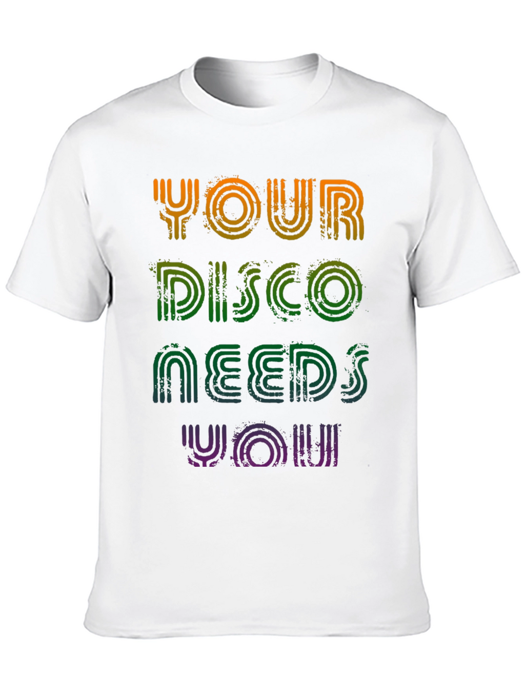 Your Disco Needs You T-Shirt - Retro Party Tee