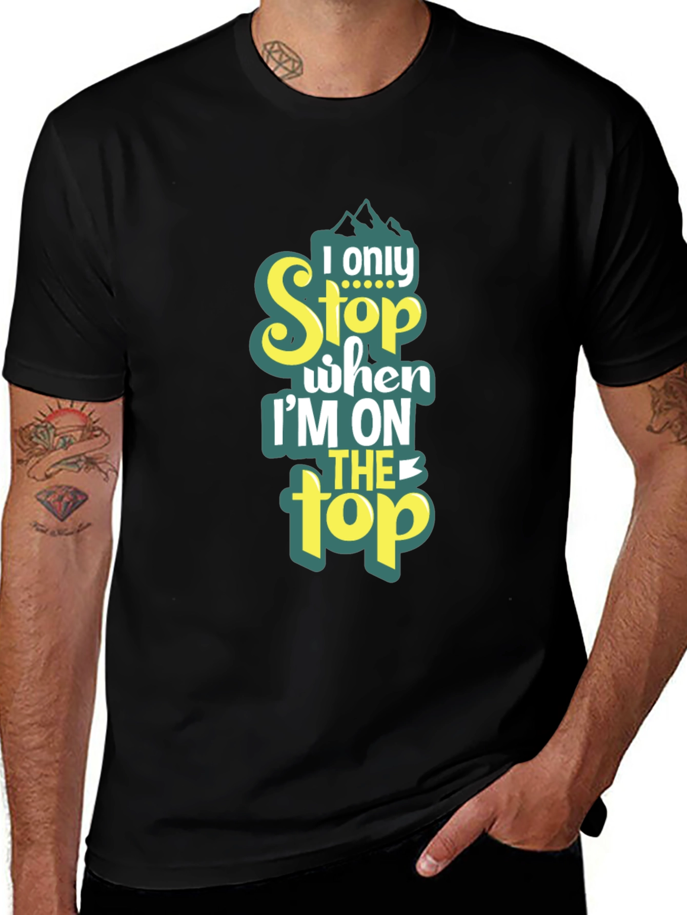 I Only Stop When Im On Top T-Shirt