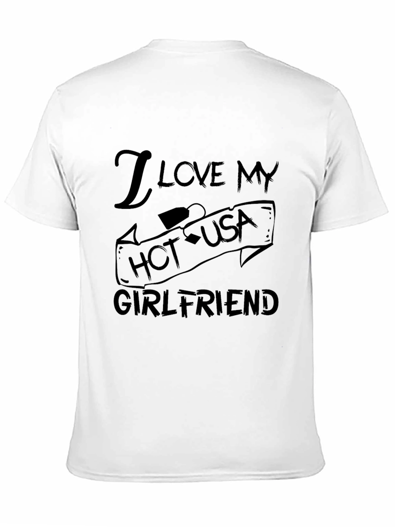I Love My Hot USA Girlfriend Black Graphic Tee