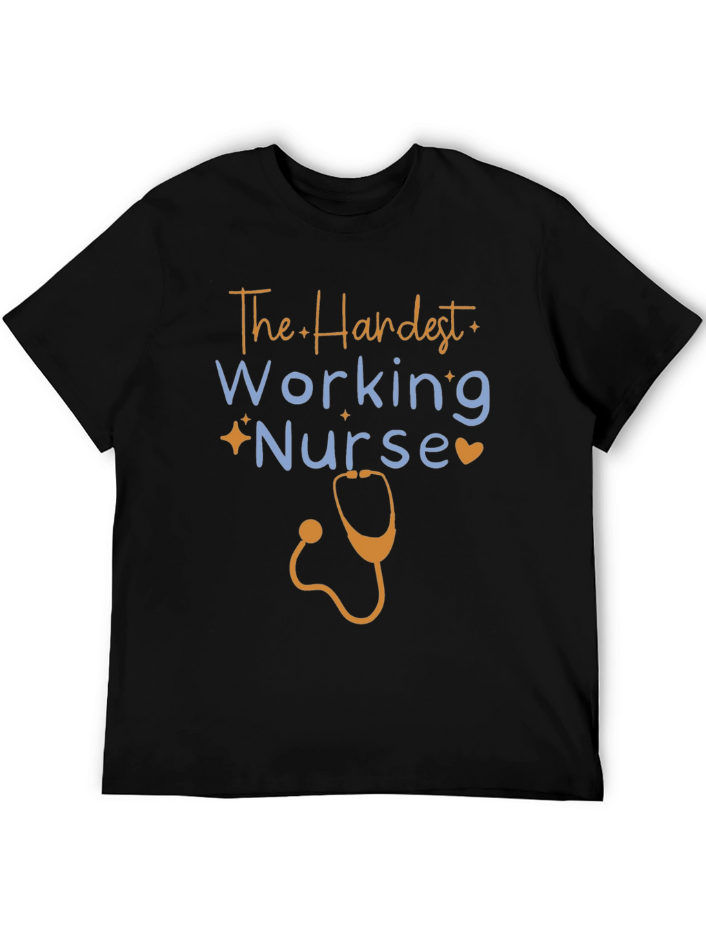 Hardest Working Nurse Graphic Tee